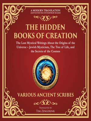 cover image of The Hidden Books of Creation – the Lost Mystical Writings About the Origins of the Universe